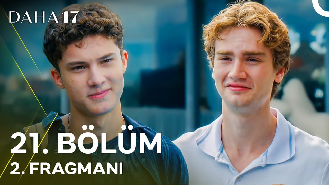 Daha 17 | 21. Bölüm 2. Fragmanı "Sen Sadece İnanmaya Bak"