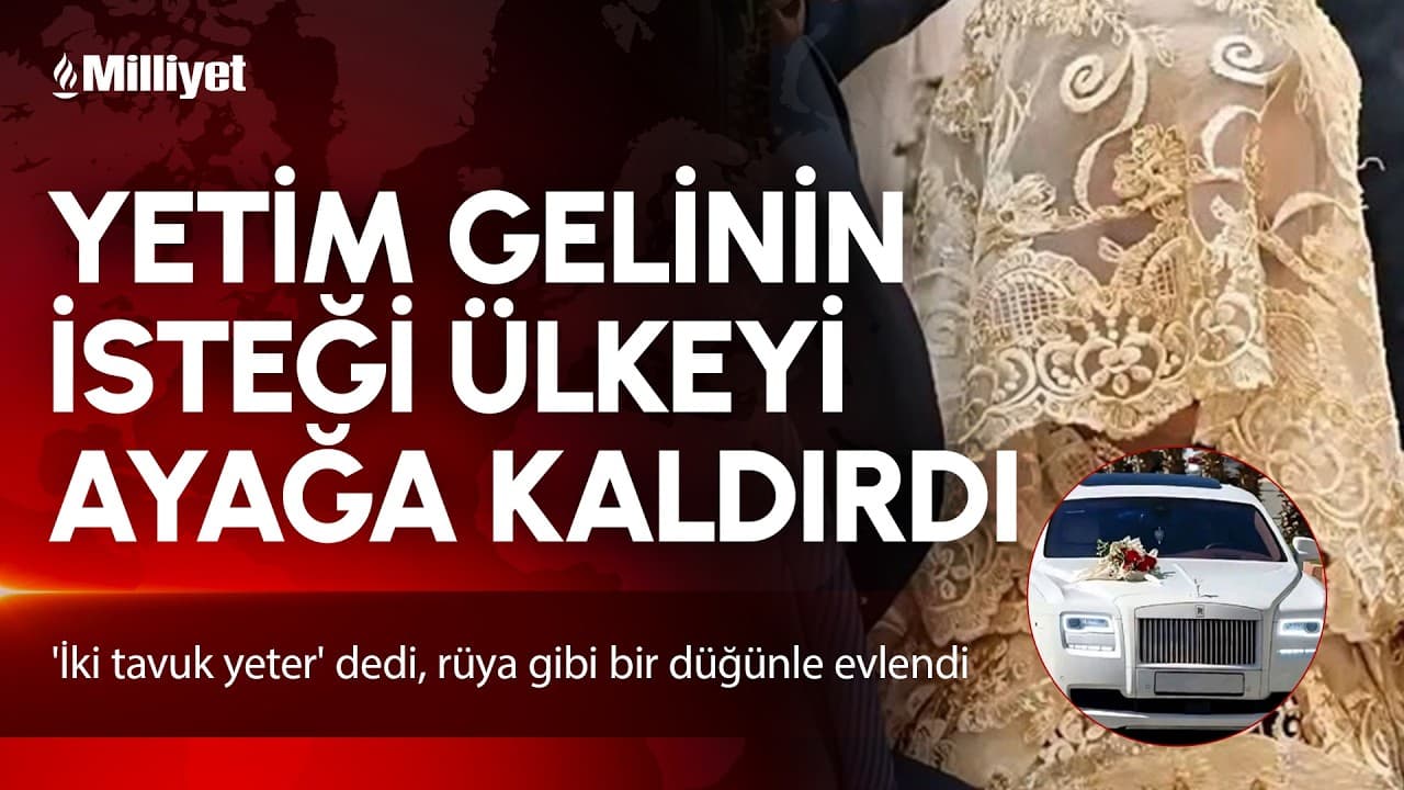 Yetim gelinin isteğini duyan ülke ayağa kalktı!'İki tavuk yeter' dedi, rüya gibi bir düğünle evlendi