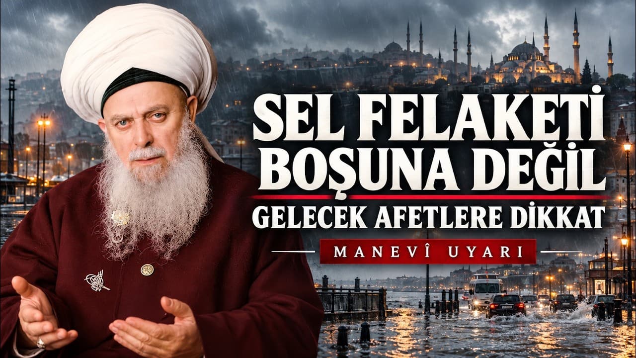 GÖKLER GAZAPLI! | Şeyh Nâzım Kıbrıs-i Hazretlerinden Önemli İkazlar