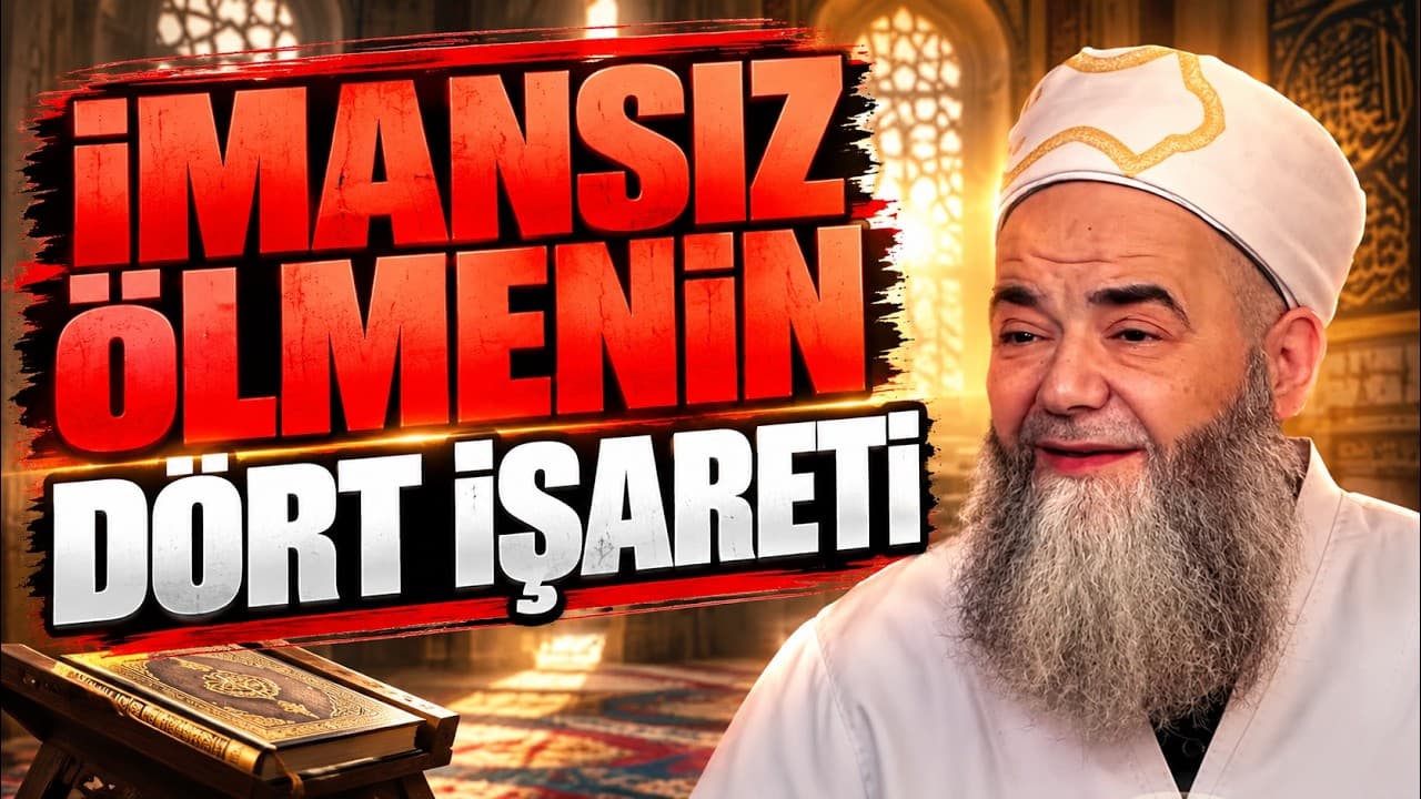 İmansız Ölmenin Dört İşareti l Cübbeli Ahmet Hoca (4K Altyazılı)