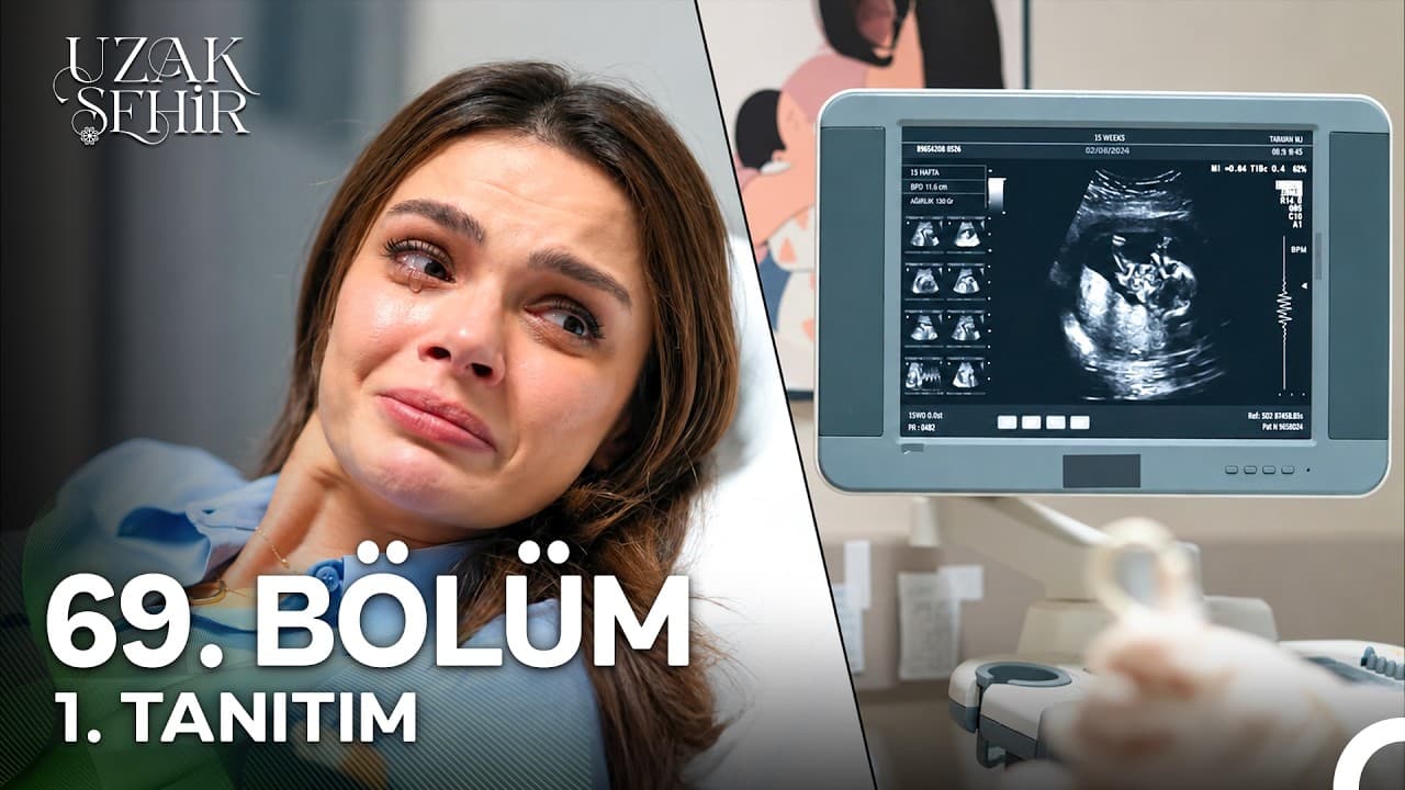 Uzak Şehir 69. Bölüm 1. Tanıtım | "İnsan Ne Kaybettiğini Kaybedene Kadar Bilmiyor"